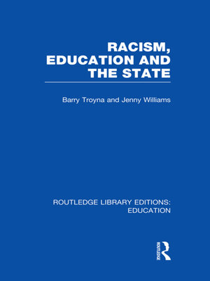 cover image of Racism, Education and the State